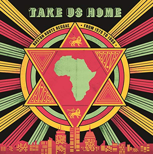 Preisvergleich Produktbild Take Us Home: Boston Roots Reggae (1979-1988)