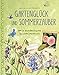 Gartenglück und Sommerzauber: Mein wunderbares Gartenlesebuch by 