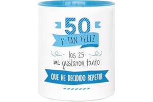 LA MENTE ES MARAVILLOSA - Taza de Cerámica con Frase |50 y tan Feliz, los 25 me Gustaron Tanto que he Decidido Repetir| 330 ml Regalo Original para una Persona Especial, Taza de Café y Té