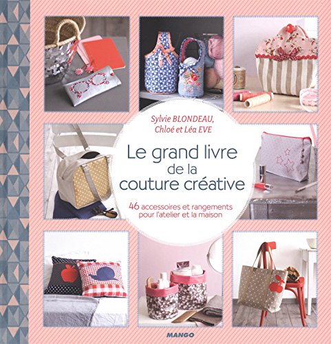 couverture de : Le grand livre de la couture cr&eacute;ative