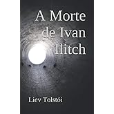 A Morte de Ivan Ilitch