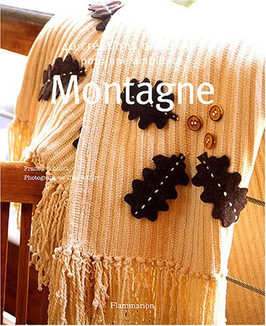 couverture de : 40 cr&eacute;ations originales pour une ambiance Montagne