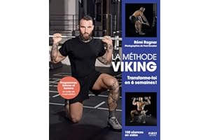 La Méthode Viking: Transforme-toi en 6 semaines !