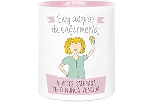 LA MENTE ES MARAVILLOSA - Taza de Cerámica con Frase |Soy Auxiliar de Enfermería, a veces Saturada, pero Nunca Vencida| 330 ml Regalo Original para una Auxiliar Especial, Taza de Café