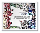  Kinderzimmerhelden DAS PORSCHE BUCH: Große Geschenkbuchausgabe