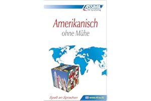 ASSiMiL Selbstlernkurs für Deutsche: Assimil Amerikanisch ohne Mühe.Lehrbuch: Amerikanisches Englisch. Niveau A1 bis B2