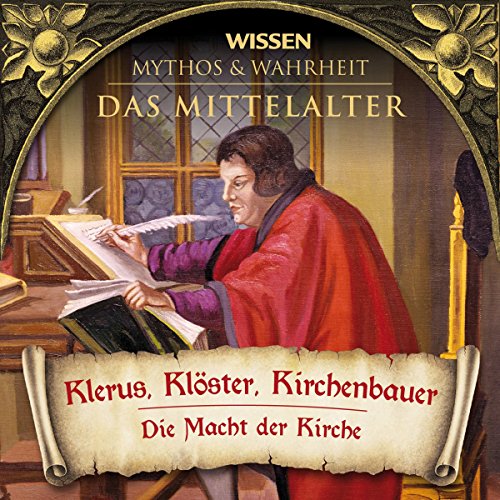 Download Klerus, Klöster, Kirchenbauer (Das Mittelalter) Download Klerus, Klöster, Kirchenbauer (Das Mittelalter)