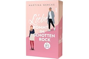 Liebe kommt im Schottenrock | Exklusiver Farbschnitt in limitierter Erstauflage (Portobello Girls - Band 1) Witzig. Spicy. Romantisch. Frech.: Mit wunderschönem limitierten Farbschnitt