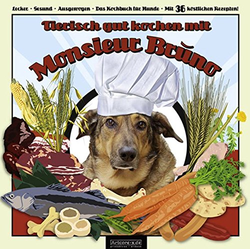 Download Tierisch gut kochen mit Monsieur Brúno Download Tierisch gut kochen mit Monsieur Brúno