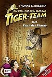 Cover zum Buch Ein Fall für dich und das Tiger-Team:...