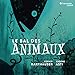 Produktbild Le Bal des animaux (Franz. Lieder über Tiere)