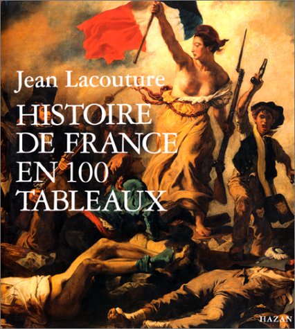 couverture de : Histoire de France en 100 tableaux