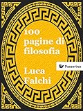 Image de 100 pagine di filosofia : Le origini del pensiero occid