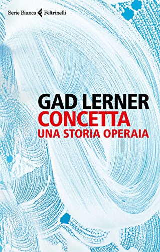 Concetta: Una storia operaia libro