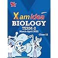 Xam idea Class 12 Biology Book For CBSE Term 2 Exam (2021-2022) With New Pattern Including Basic Concepts, NCERT Questions and Practice Questions