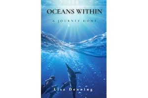 Oceans Within: A Journey Home