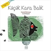 K&uuml;&ccedil;&uuml;k Kara Balık