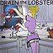 Produktbild Drain the Lobster