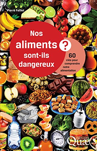 couverture de : Nos aliments sont-ils dangereux ?