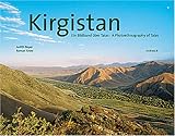 Kirgistan: Ein Bildband über Talas /A Photoethnography of Talas by