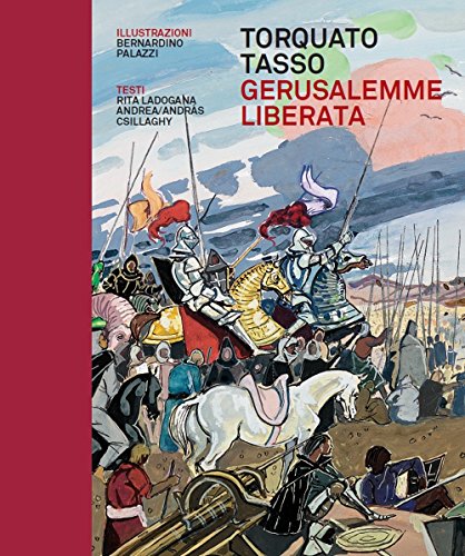 La Gerusalemme liberata La Gerusalemme liberata
