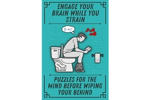 Engage Your Brain While You Strain - Humorous Themed Puzzles, Jokes, Riddles & Activities: Funny Gifts Men - Gag Gifts