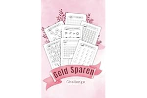 Geld Sparen Challenge: Monatliche & wöchentliche Herausforderungen zum Geldsparen. Budget planer Challenge Deutsch, um Ihnen zu helfen, finanzielle ... erreichen 100€, 500€, 1000€, 10000€ und mehr.