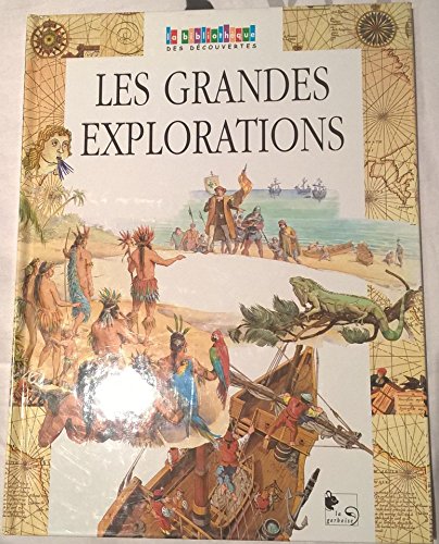 couverture de : Les Grandes explorations