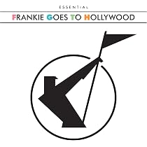 The Essential Frankie Goes To Hollywood: Amazon.co.uk: CDs & Vinyl
