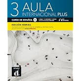 Aula internacional Plus 3 B1 - Edici&oacute;n h&iacute;brida: Edici&oacute;n internacional - Curso de espa&ntilde;ol. Libro del alumno y cuaderno de ejer