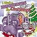 Produktbild I Want a Hippopotamus for Christmas! by The Countdown Kids (2002-10-08)