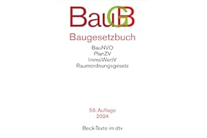 Baugesetzbuch: mit Immobilienwertermittlungsverordnung, Baunutzungsverordnung, Planzeichenverordnung, Raumordnungsgesetz, Raumordnungsverordnung (Beck-Texte im dtv)