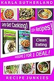 Image de Clean Eating Awesome 2 for 1 Deal! - 100 + Recipes - (Clean Eating Boxed Set) (English Edition)