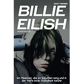 Billie Eilish Biografie: Ein M&auml;dchen, das im Schatten sang und in der Tiefe ihrer Dunkelheit tanzte
