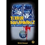 Terror Supermarket