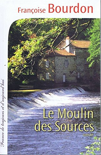 couverture de : Le moulin des sources