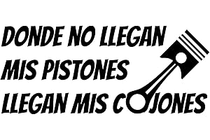 CUSTOM VINYL Pegatina donde no llegan mis pistones (Negro)