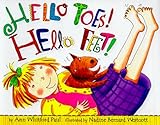Hello Toes! Hello Feet! (DK toddler story books) by Ann Whitford Paul