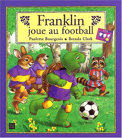 couverture de : Franklin joue au football