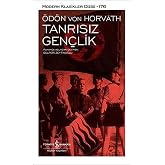 Tanrısız Gen&ccedil;lik (Ciltli)
