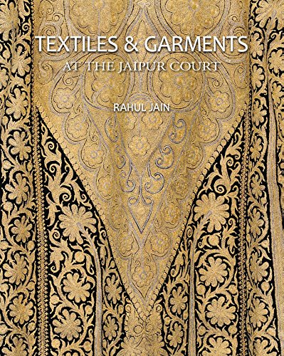 Rahul JainTextiles & Garments: At the Jaipur Court