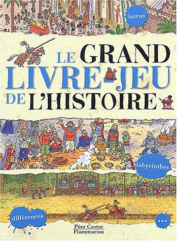 couverture de : Le grand livre-jeu de l'Histoire
