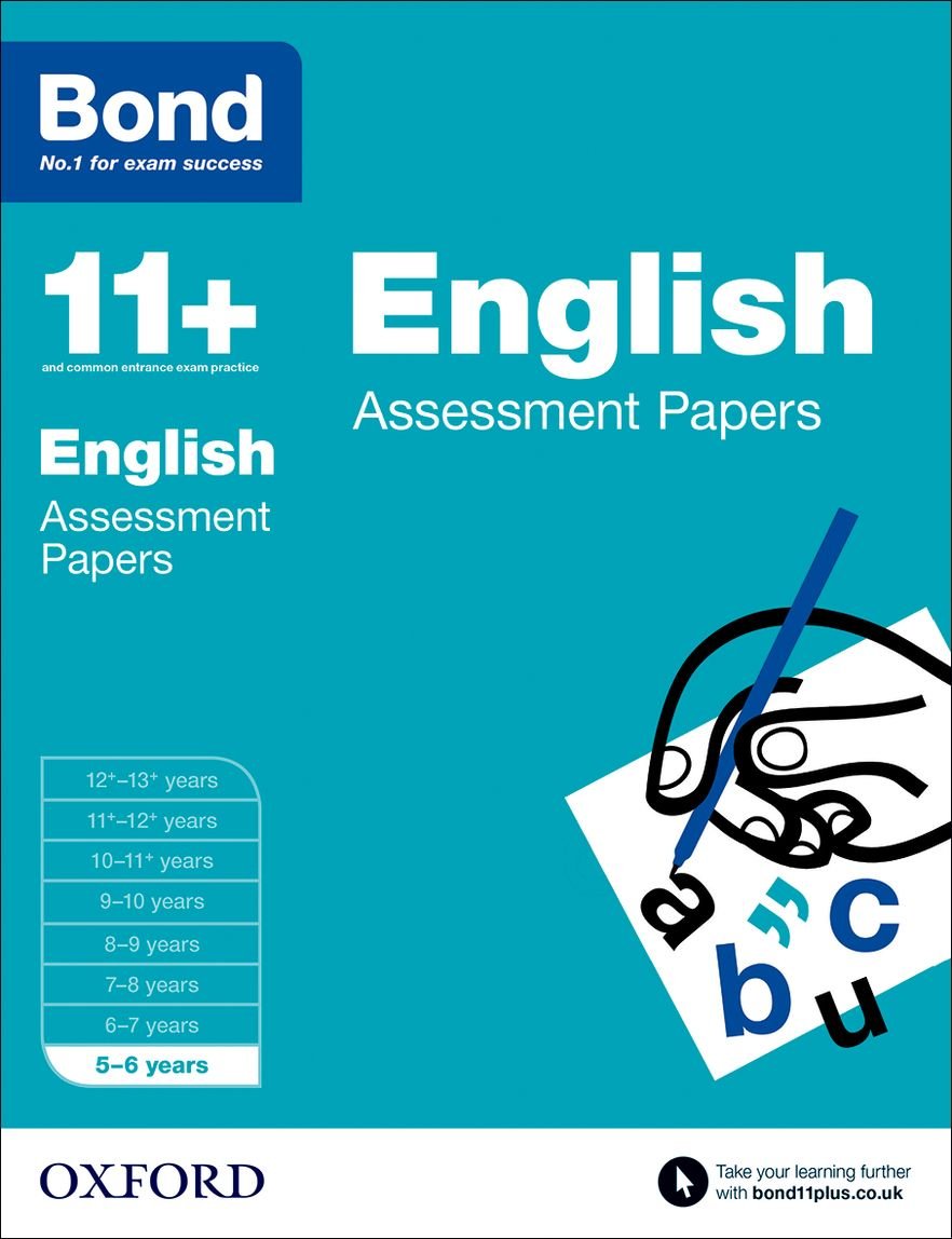 Bond 11+: English: Assessment Papers: 5-6 years