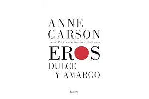 Eros dulce y amargo