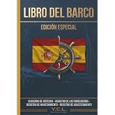 LIbro del Barco. Libro completo de 505 p&aacute;ginas: Incluye: CUADERNO DE BITACORA PARA EL CAPTAN , REGISTRO DE LOS FONDEADEROS, R