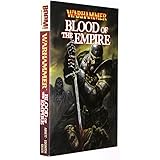 WARHAMMER: BLOOD OF THE EMPIRE (Forge of War, Condemned By Fire, Crown of Destruction) (Warhammer)