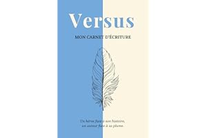 Versus: Mon carnet d'écriture – Un guide pas à pas pour construire et écrire ton roman (Édition bleu ciel)