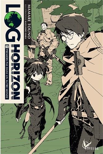 Log Horizon — Tome 1