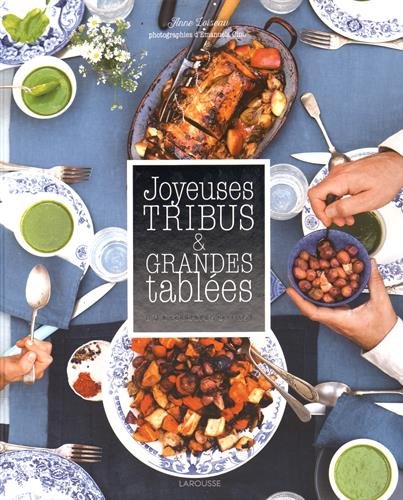 couverture de : Joyeuses tribus et grandes tabl&eacute;es