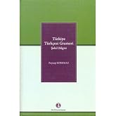T&uuml;rkiye T&uuml;rk&ccedil;esi Grameri Şekil Bilgisi